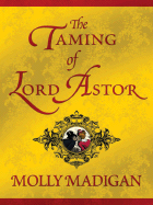 The Taming of Lord Astor