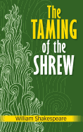 The Taming of the Shrew