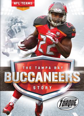 The Tampa Bay Buccaneers Story - Mack, Larry