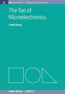 The Tao of Microelectronics
