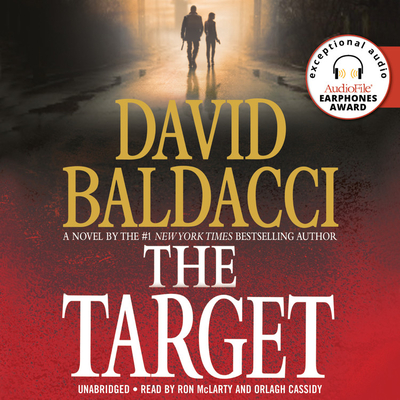 The Target - Baldacci, David, and McLarty, Ron (Read by), and Cassidy, Orlagh (Read by)