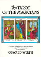 The Tarot of the Magicians - Wirth, Oswald