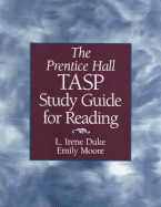 The TASP Reading Study Guide - Duke, Irene