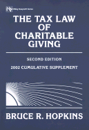 The Tax Law of Charitable Giving: Cumulative Supplement to 2r.e.