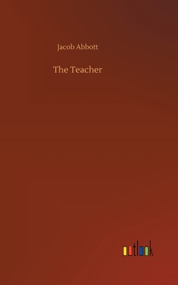 The Teacher - Abbott, Jacob