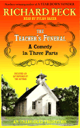 The Teacher's Funeral - Peck, Richard, and Baker, Dylan (Read by)