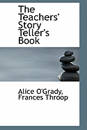 The Teachers' Story Teller's Book