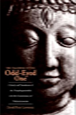 The Teachings of the Odd-Eyed One: A Study and Translation of the Virupaksapancasika, with the Commentary of Vidyacakravartin - Lawrence, David Peter