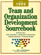 The Team and Organization Development Sourcebook 1999