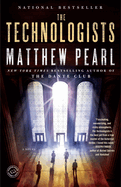 The Technologists (with Bonus Short Story the Professor's Assassin)