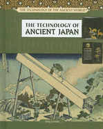 The Technology of Ancient Japan