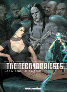 The Technopriests Book 1: Initiation - 