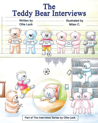The Teddy Bear Interviews: The Cool Bear - Leck, Oliver