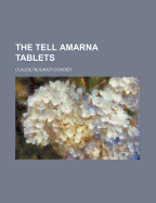 The Tell Amarna Tablets