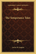 The Temperance Tales