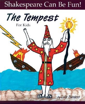 The Tempest for Kids - Burdett, Lois