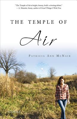 The Temple of Air: Stories - McNair, Patricia Ann