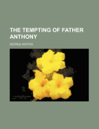 The Tempting of Father Anthony