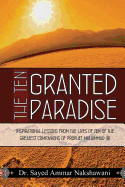 The Ten Granted Paradise