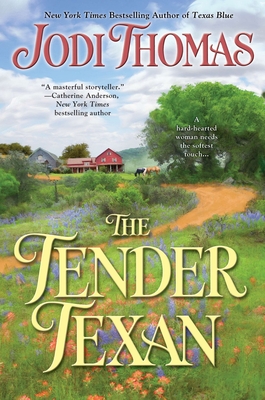 The Tender Texan - Thomas, Jodi