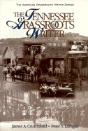The Tennessee Grassroots Writer