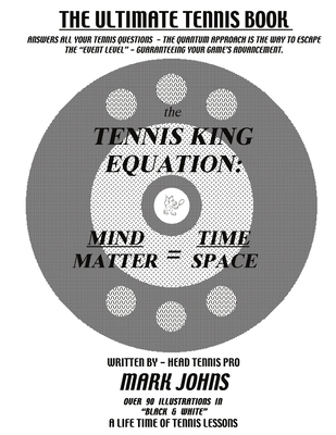 The Tennis King Equation - Johns, Mark