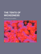 The Tents of Wickedness