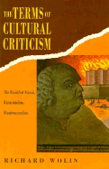 The Terms of Cultural Criticism: The Frankfurt School, Existentialism, Poststructuralism