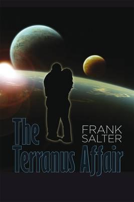 The Terranus Affair - Salter, Frank