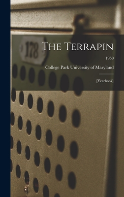 The Terrapin: [yearbook]; 1950 - University of Maryland, College Park (Creator)