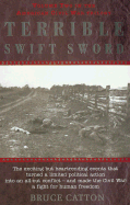 The Terrible Swift Sword - Catton, Bruce