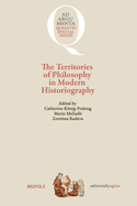 The Territories of Philosophy in Modern Historiography