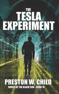 The Tesla Experiment