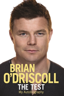 The Test - O'Driscoll, Brian