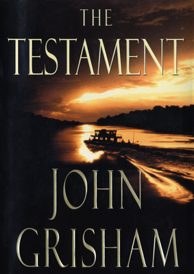The Testament - Grisham, John