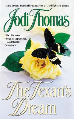 The Texan's Dream - Thomas, Jodi