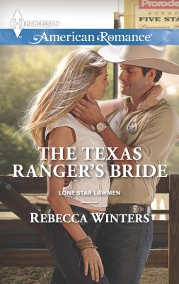 The Texas Ranger's Bride - Winters, Rebecca