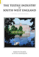 The Textile Industry of South-West England: A Social Archaeology