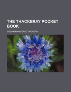 The Thackeray Pocket Book