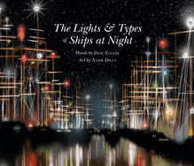 The the Lights and Types of Ships at Night