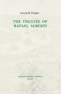 The Theatre of Rafael Alberti