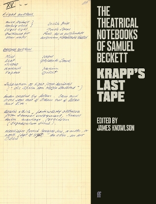 The Theatrical Notebooks of Samuel Beckett: Krapp's Last Tape - Beckett, Samuel, and Knowlson, James, Professor (Editor)