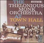 The Thelonious Monk Orchestra at Town Hall