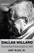 The Theology of Dallas Willard