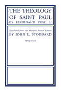 The Theology of Saint Paul, Volume 2