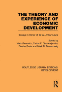 The Theory and Experience of Economic Development: Essays in Honour of Sir Arthur Lewis