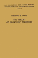 The Theory of Branching Processes