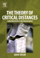 The Theory of Critical Distances: A New Perspective in Fracture Mechanics