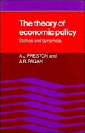 The Theory of Economic Policy: Statics and Dynamics