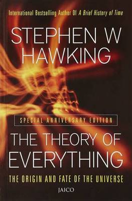 The Theory of Everything: The Origin and Fate of the Universe - Hawking, Stephen W.